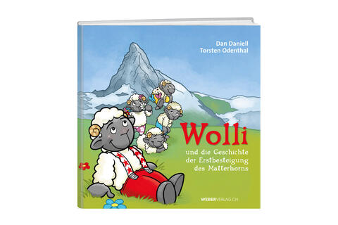 Wolli and the story of the first ascent of the Matterhorn
